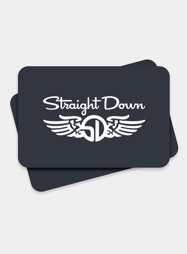 Straight Down Gift Card